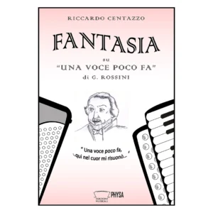 Fantasia su "Una voce poco fa" di Giachino Rossini Riccardo Centazzo