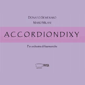 Accordiondixy - per orchestra di fisarmoniche
