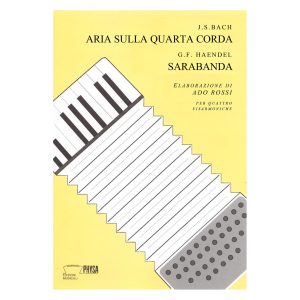 Aria sulla quarta corda - Sarabanda (per quattro fisarmoniche - elaborazione di Ado Rossi)