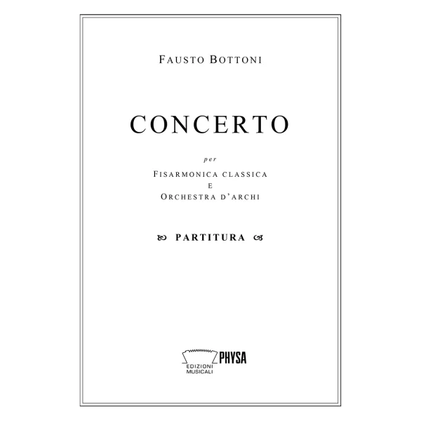 Concerto per fisarmonica classica e orchestra d'archi (Fausto Bottoni)