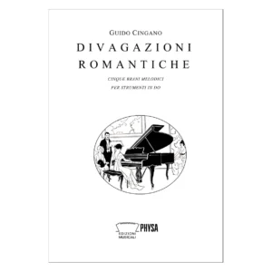 Divagazioni romantiche cinque brani melodici per strumenti in do Guido Cingano