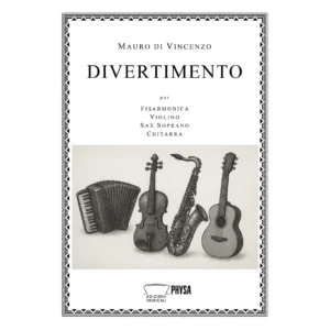Divertimento per fisarmonica - violino - sax soprano - chitarra