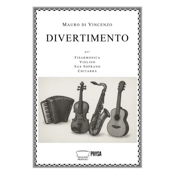 Divertimento per fisarmonica - violino - sax soprano - chitarra