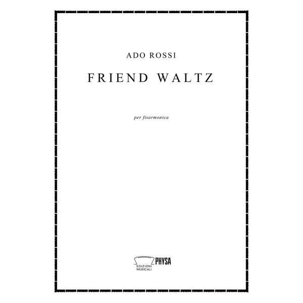 Friend waltz (Ado Rossi)