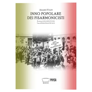 Inno popolare dei fisarmonicisti (Adamo Volpi - revisione di Adalberto Guzzini - testo di Maria Grazia Nicoletti)