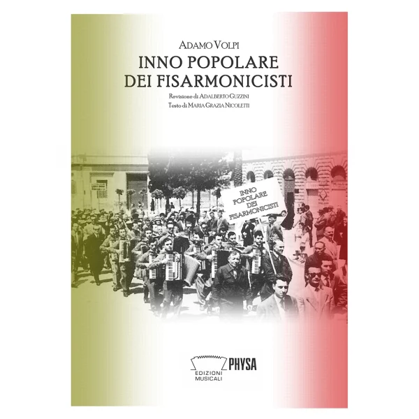 Inno popolare dei fisarmonicisti (Adamo Volpi - revisione di Adalberto Guzzini - testo di Maria Grazia Nicoletti)