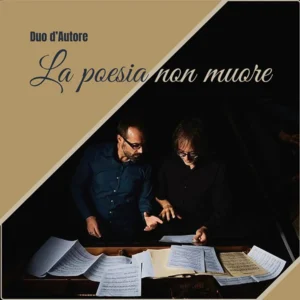 La poesia non muore - Duo d'autore