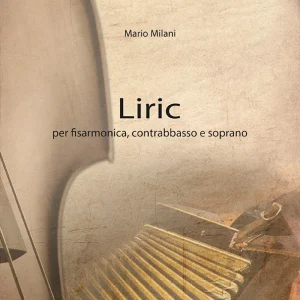 Liric - fisarmonica, contrabbasso e soprano (Mario Milani)