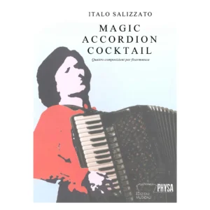 Magic accordion cocktail - quattro composizioni per fisarmonica