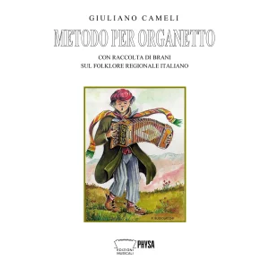 Giuliano Cameli - Metodo per Organetto con raccolta di brani sul folklore regionale italiano