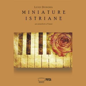 Miniature istriane (per pianoforte a quattro mani)