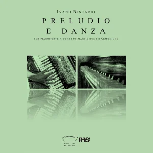 Preludio e Danza (per pianoforte a quattro mani e due fisarmoniche)