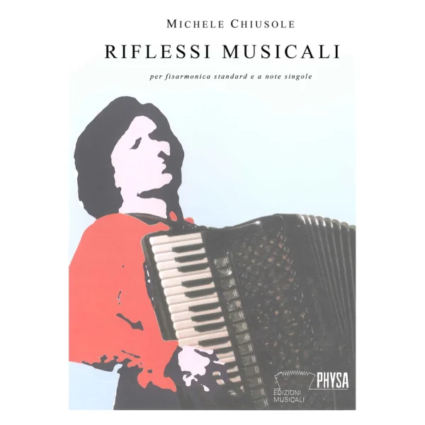 Riflessi musicali - per fisarmonica standard e a note singole
