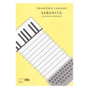 Serenità - per orchestra di fisarmoniche Francesco Cassano