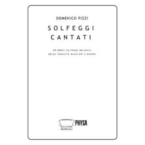 Solfeggi cantati 24 brevi solfeggi melodici nelle tonalità maggiori e minori