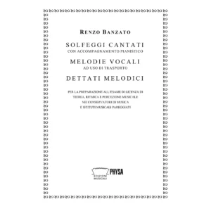 Solfeggi cantati con accompagnamento pianistico Melodie vocali ad uso di trasporto Dettati melodici