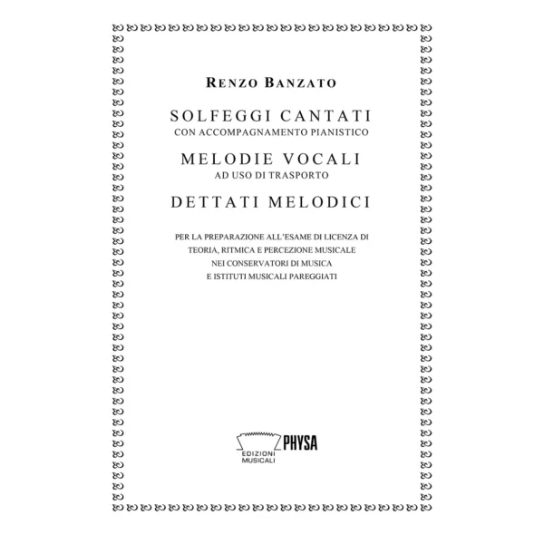 Solfeggi cantati con accompagnamento pianistico Melodie vocali ad uso di trasporto Dettati melodici