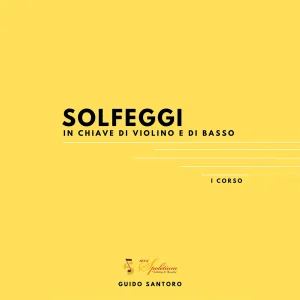 Solfeggi in chiave di violino e di basso - I corso