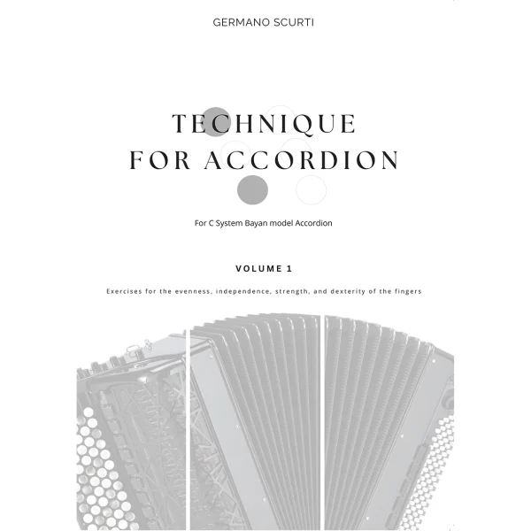 Technique for Accordion vol. 1 (for C System Bayan model Accordion) Germano Scurti