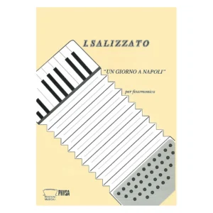Un giorno a Napoli per fisarmonica Italo Salizzato