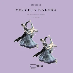 Vecchia balera quattro ballabili doc per fisarmonica Bonsoni